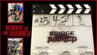 Bridge of the Doomed Filming Slate