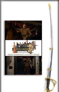 Theodore Roosevelt’s (Robin Williams) Cavalry Sword and Scabbard